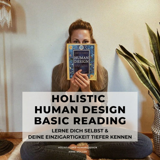 Human Design Basic Reading zur eigenen Bewusstwerdung kaufen im Human Design Shop